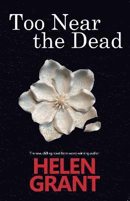 Too Near the Dead