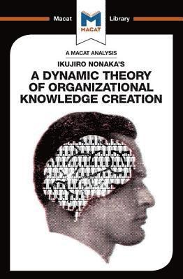 bokomslag Analysis of Ikujiro Nonaka's A Dynamic Theory of Organizational Knowledge Creation