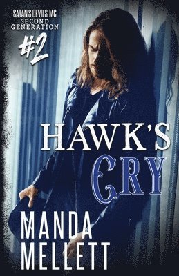 Manda Mellett - Hawk's Cry, Häftad