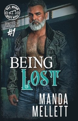 Being Lost (Satan's Devils MC San Diego #1) 1