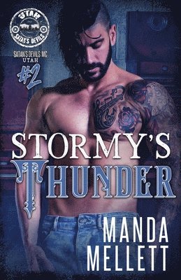 Manda Mellett - Stormy's Thunder (Satan's Devils MC Utah #2), Häftad