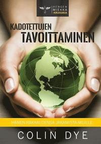 bokomslag Kadotettujen tavoittaminen