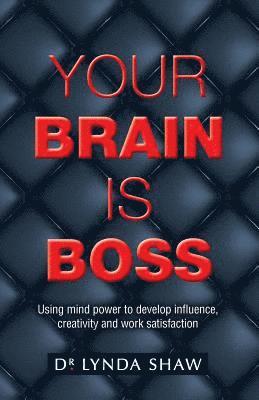 bokomslag Your Brain is Boss