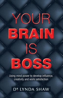 bokomslag Your Brain is Boss