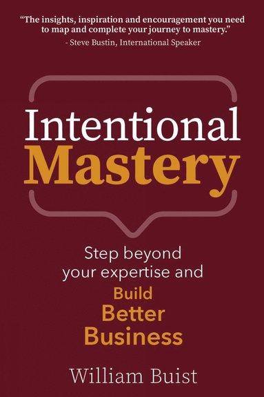bokomslag Intentional Mastery