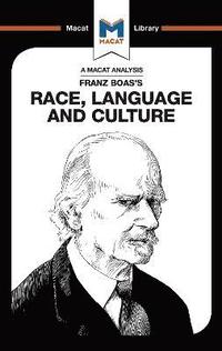 bokomslag An Analysis of Franz Boas's Race, Language and Culture