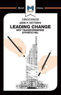 bokomslag An Analysis of John P. Kotter's Leading Change