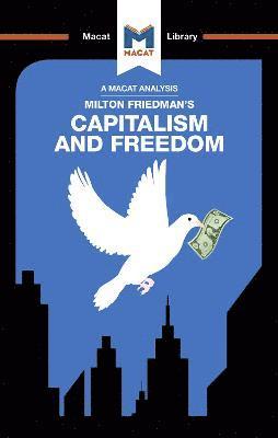 bokomslag An Analysis of Milton Friedman's Capitalism and Freedom