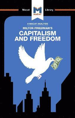 Sulaiman Hakemy - Analysis of Milton Friedman's Capitalism and Freedom, Inbunden