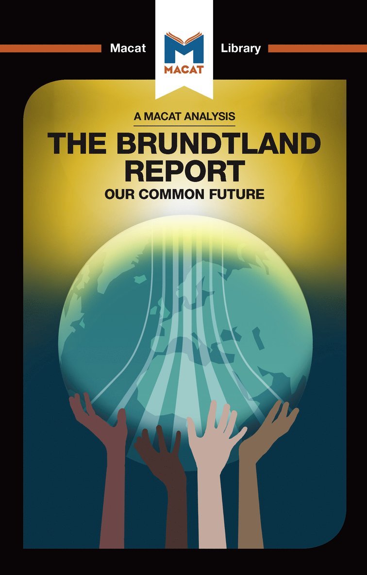 Ksenia Gerasimova - Analysis of The Brundtland Commission's Our Common Future, Inbunden
