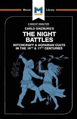 An Analysis of Carlo Ginzburg's The Night Battles 1