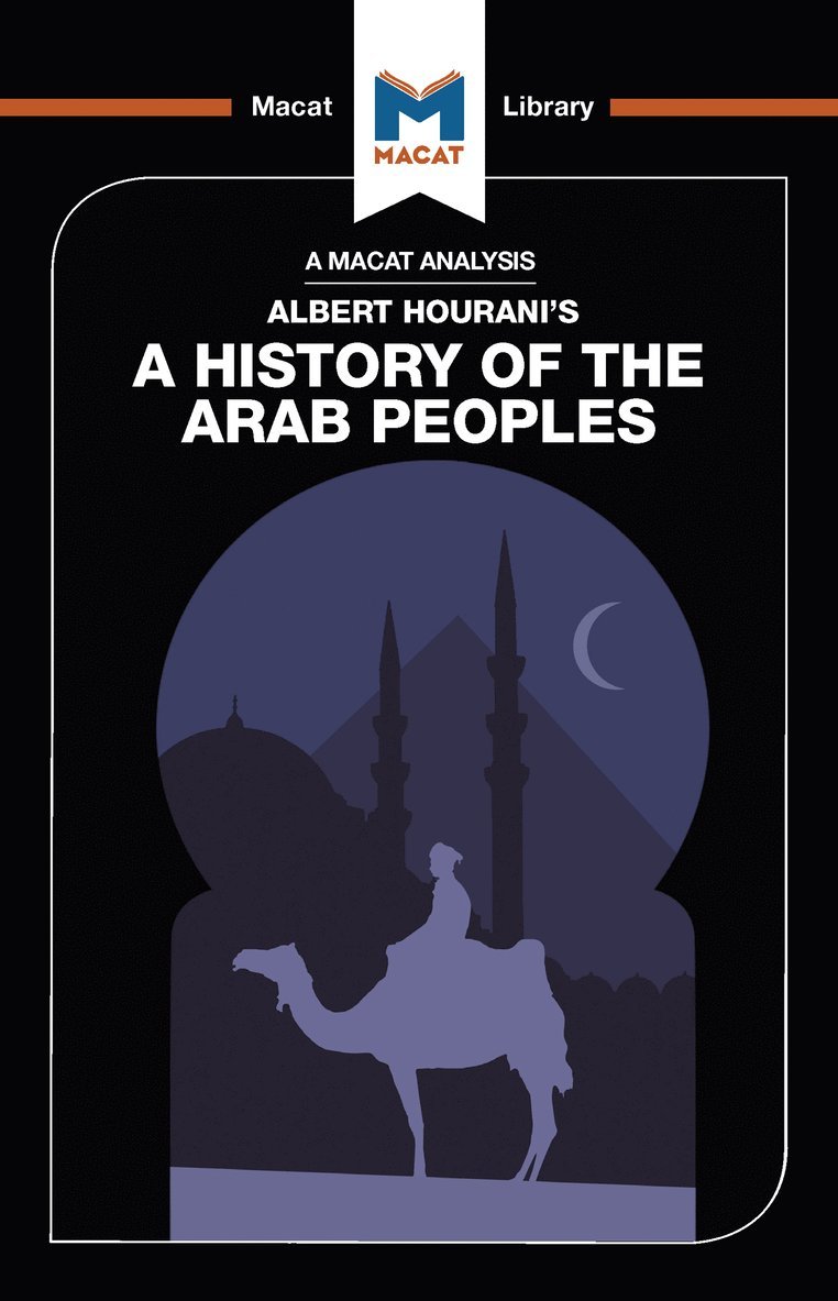Brown, Bryan Gibson - Analysis of Albert Hourani's A History of the Arab Peoples, Inbunden