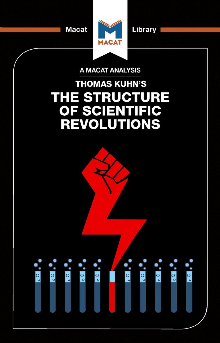 Analysis of Thomas Kuhn's The Structure of Scientific Revolutions