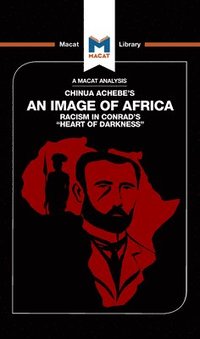 bokomslag An Analysis of Chinua Achebe's An Image of Africa