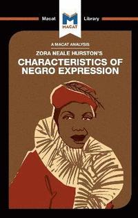 bokomslag An Analysis of Zora Heale Hurston's Characteristics of Negro Expression