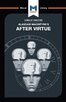 Jon W. Thompson - Analysis of Alasdair MacIntyre's After Virtue, Inbunden