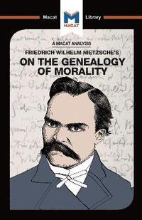 bokomslag An Analysis of Friedrich Nietzsche's On the Genealogy of Morality