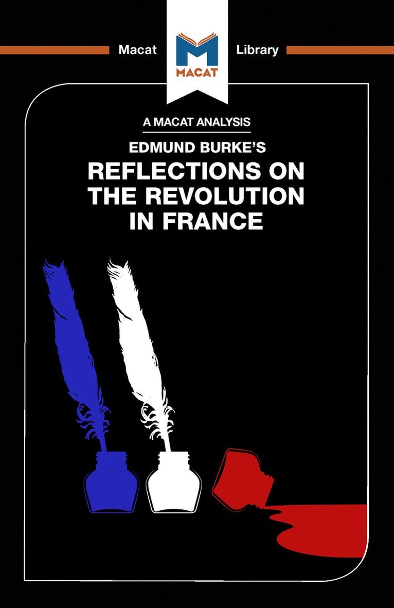Riley Quinn - Analysis of Edmund Burke's Reflections on the Revolution in France, Inbunden