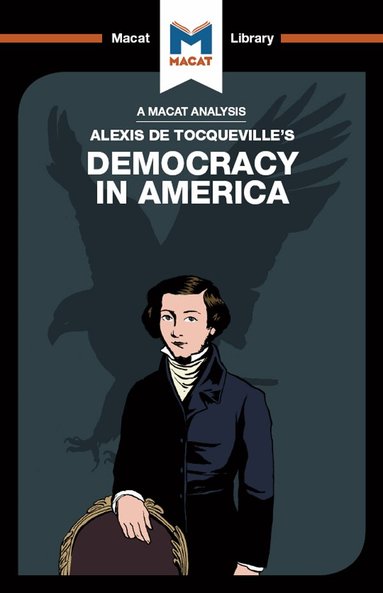 Elizabeth Morrow - Analysis of Alexis de Tocqueville's Democracy in America, Inbunden