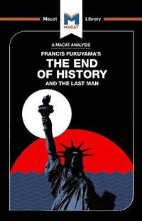 bokomslag An Analysis of Francis Fukuyama's The End of History and the Last Man