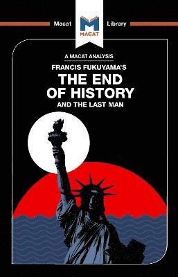 bokomslag An Analysis of Francis Fukuyama's The End of History and the Last Man