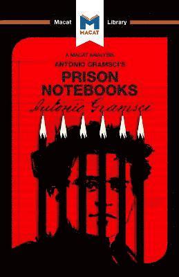 Lorenzo Fusaro, Jason Xidias - Analysis of Antonio Gramsci's Prison Notebooks, Inbunden