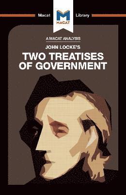 An Analysis of John Locke's Two Treatises of Government 1