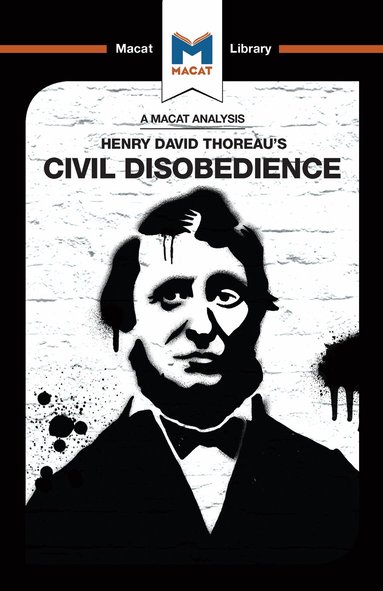 Mano Toth, Jason Xidias - Analysis of Henry David Thoraeu's Civil Disobedience, Inbunden