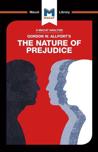Alexander O’Connor - Analysis of Gordon W. Allport's The Nature of Prejudice, Inbunden