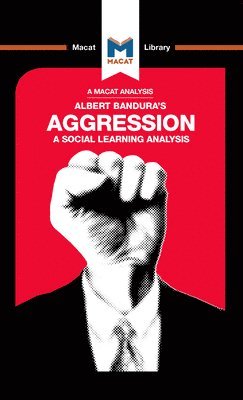 An Analysis of Albert Bandura's Aggression 1