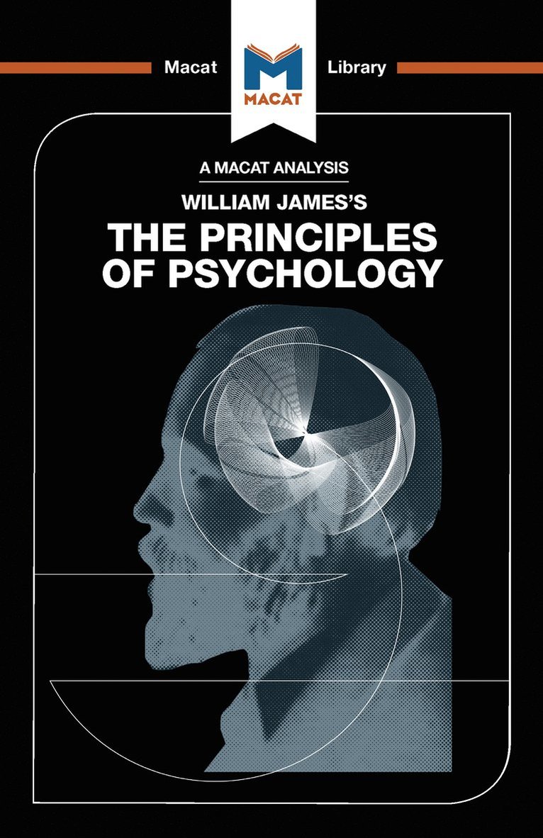 Analysis of William James's The Principles of Psychology