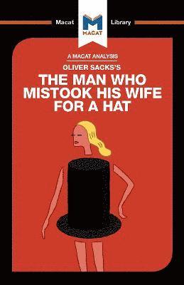 The Man Who Mistook His Wife For a Hat 1