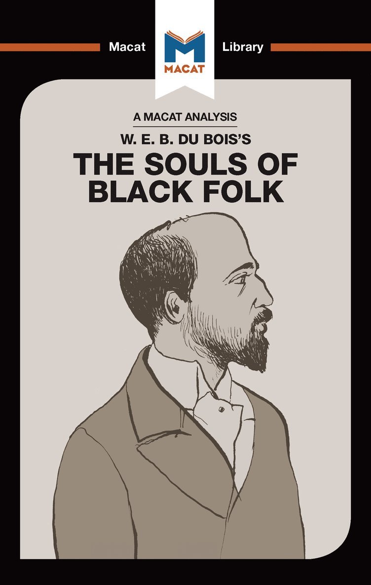 Analysis of W.E.B. Du Bois's The Souls of Black Folk