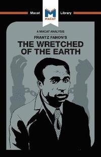 bokomslag An Analysis of Frantz Fanon's The Wretched of the Earth