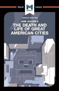 bokomslag An Analysis of Jane Jacobs's The Death and Life of Great American Cities