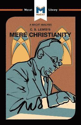 An Analysis of C.S. Lewis's Mere Christianity 1