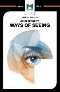 bokomslag An Analysis of John Berger's Ways of Seeing