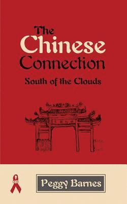 Peggy Barnes - Chinese Connection, Häftad