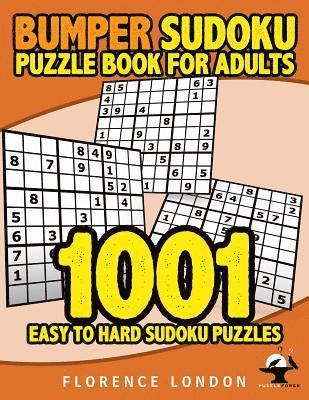 Bumper Sudoku Puzzle Book For Adults - 1001 Easy - Hard Sudoku Puzzles 1