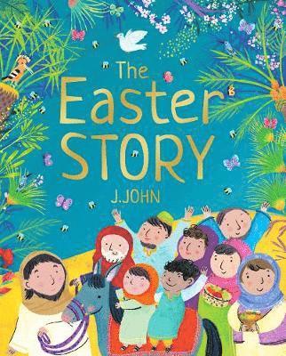 J. John - Easter Story, Häftad
