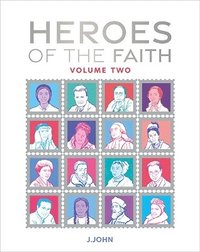 bokomslag Heroes of the Faith: Volume Two