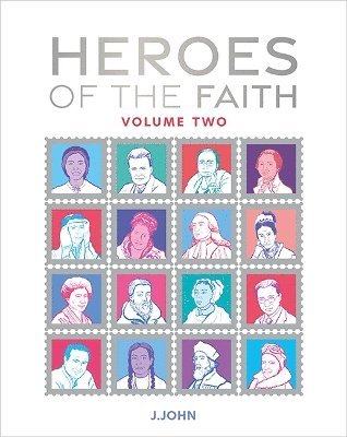 bokomslag Heroes of the Faith: Volume Two