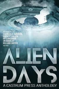bokomslag Alien Days Anthology: A Science Fiction Short Story Collection