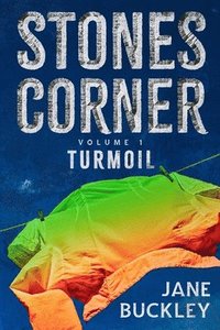 bokomslag Stones Corner - Turmoil