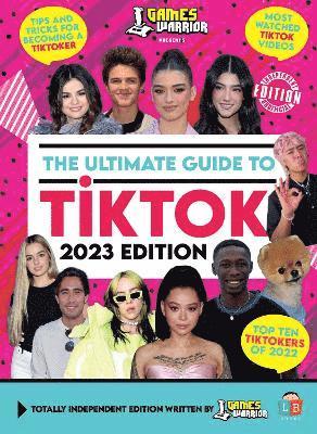 Little Brother Books - TikTok Ultimate Guide by GamesWarrior 2023 Edition, Inbunden