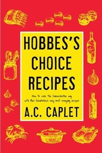 bokomslag Hobbes's Choice Recipes