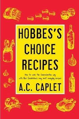 Hobbes's Choice Recipes 1