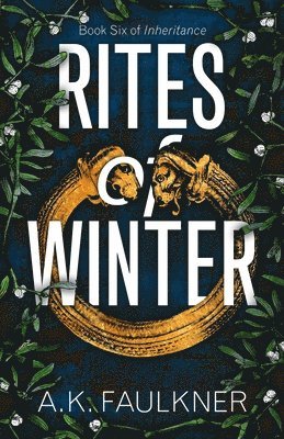 AK Faulkner - Rites of Winter, Häftad
