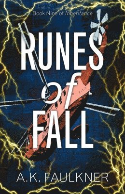 A K Faulkner - Runes of Fall, Häftad