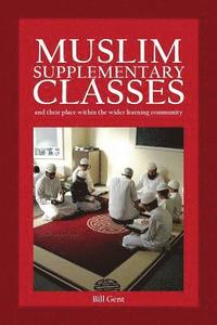 bokomslag Muslim Supplementary Classes